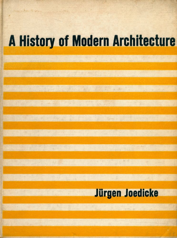 『A History of Modern Architecture』 1