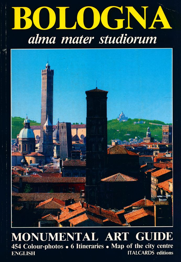 『BOLOGNA : alma mater studiorum : MONUMENTAL ART GUIDE』 1