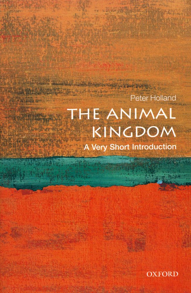 『THE ANIMAL KINGDOM : A Very Short Introduction』 1