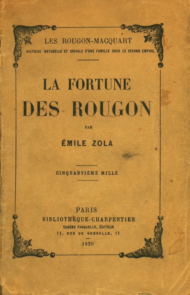 『LA FORTUNE DES ROUGON』 1
