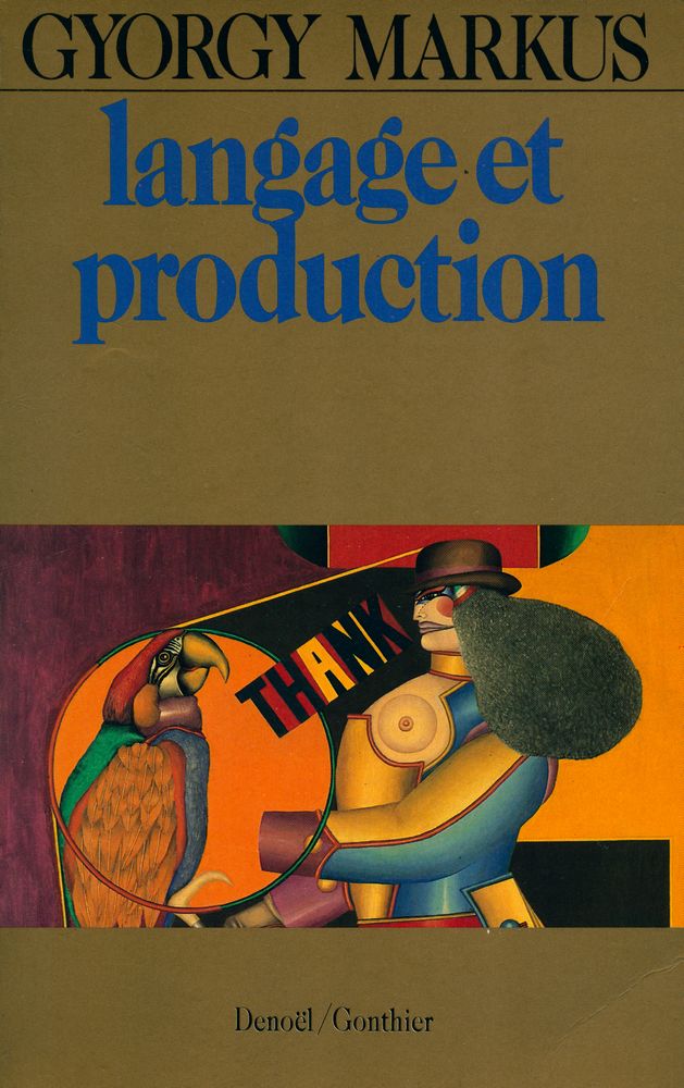 『LANGAGE ET PRODUCTION』 1