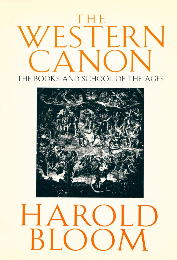 『The western canon : the books and school of the ages』 1