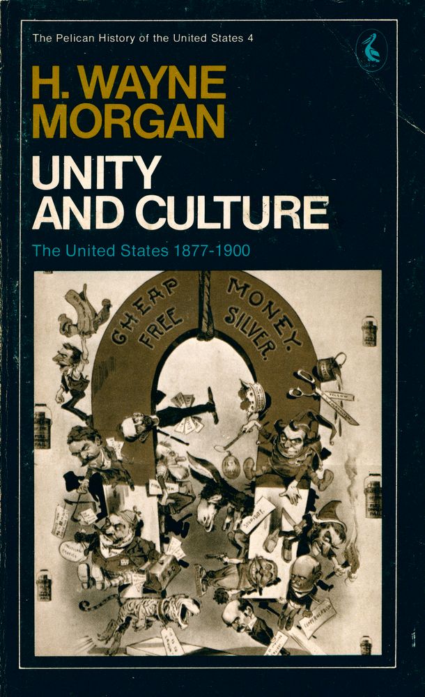 『UNITY AND CULTURE : The United States 1877 - 1900』 1