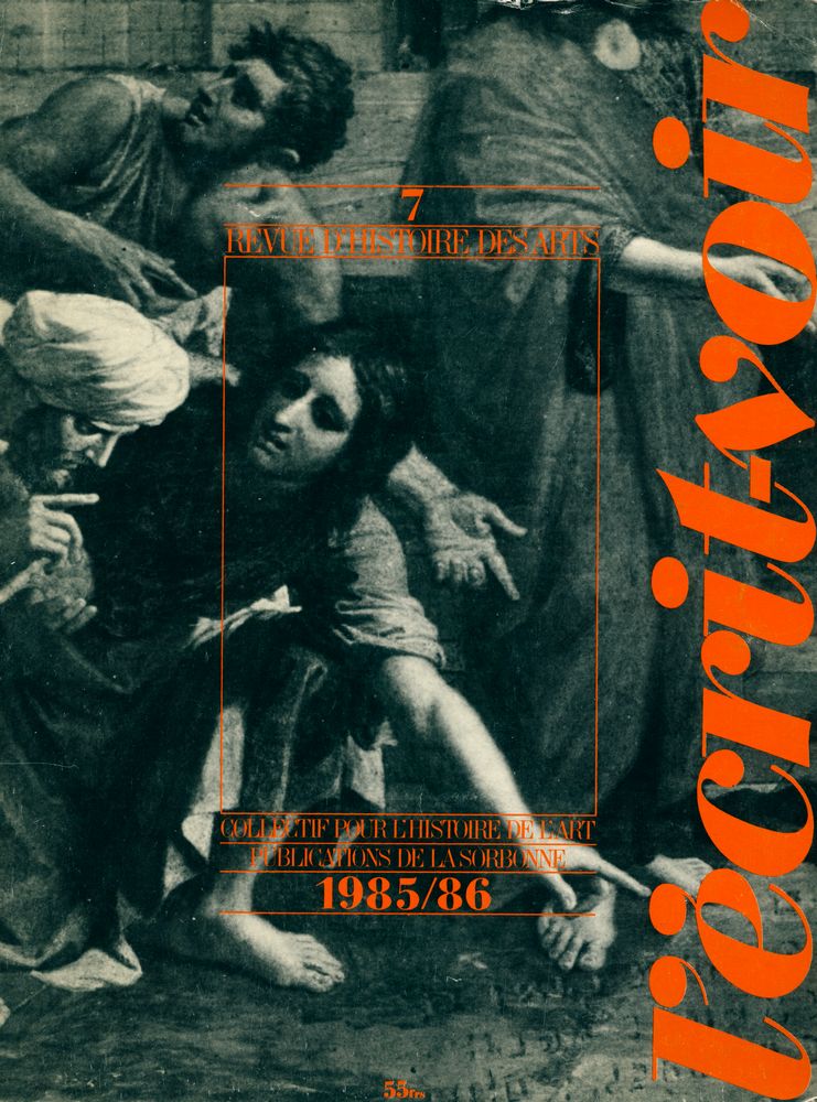 『L'écrit - voir : Revue d'histoire des arts』 7 1