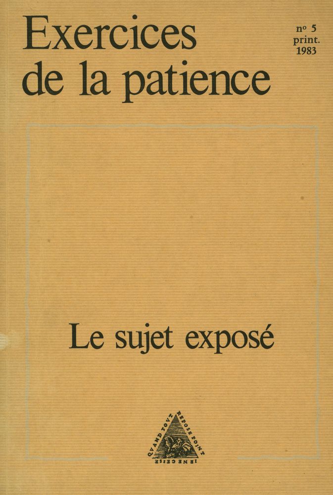 『Exercices de la patience』 n° 5, print. 1983 1