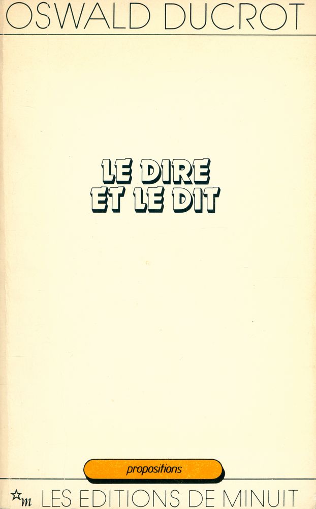 『LE DIRE ET LE DIT』 1