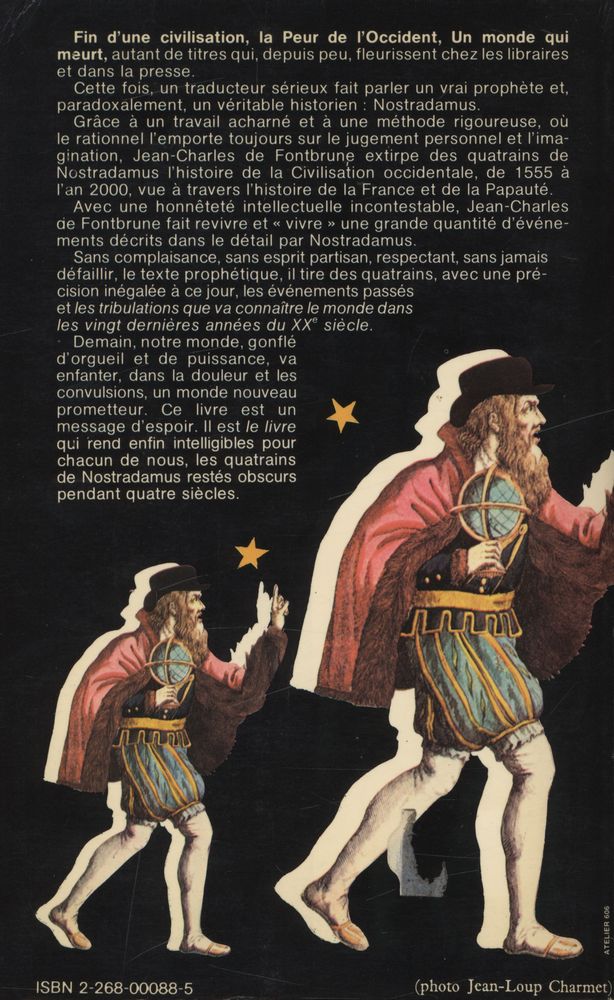 『NOSTRADAMUS, HISTORIEN ET PROPHÈTE : Les prophéties de 1555 à l'an 2000』 4