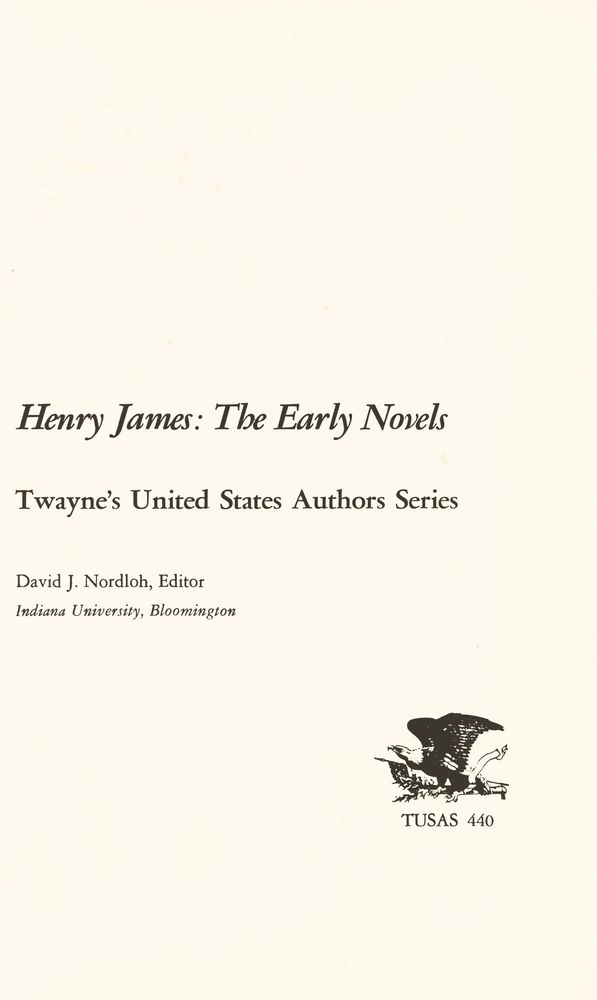 『Henry James, the early novels』 1