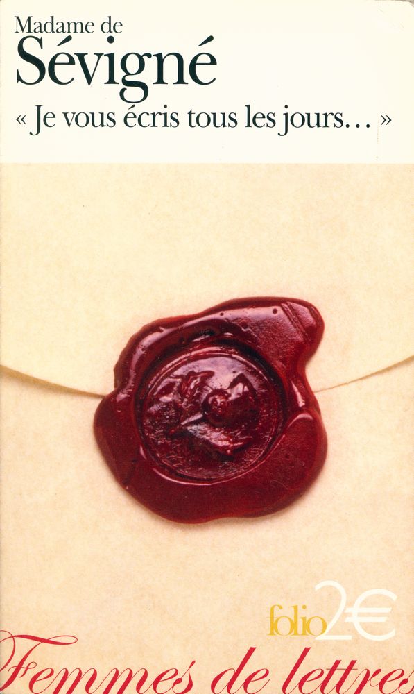 『≪Je vous écris tous les jours…≫ : Premières lettres à sa fille』 1