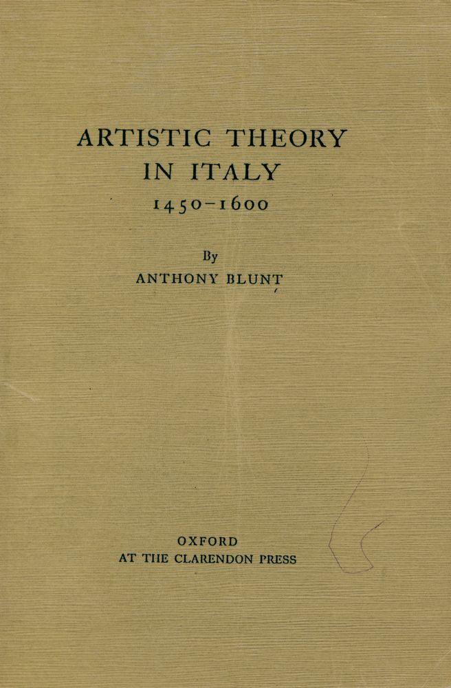 『ARTISTIC THEORY IN ITALY : 1450 - 1600』 1