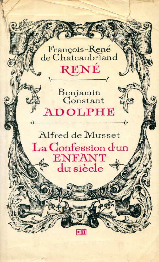 『RENÉ , ADOLPHE, La Confession d'un ENFANT du siècle』 1