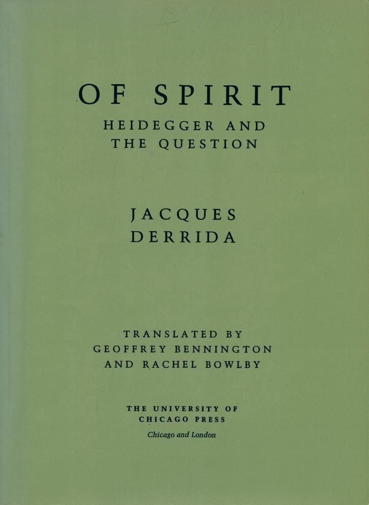 『Of spirit : Heidegger and the question』 1