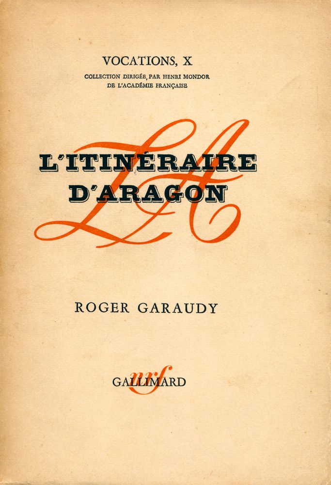 『DU SURRÉALISME AU MONDE RÉEL : L'ITINÉRAIRE D'ARAGON』 1