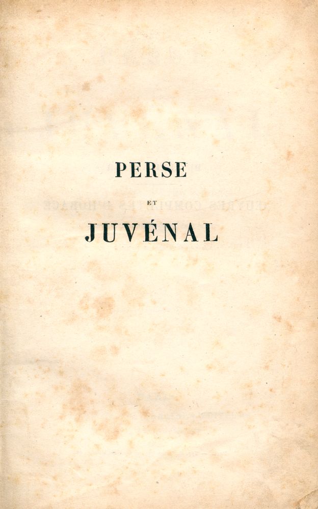 『PERSE ET JUVÉNAL』 1