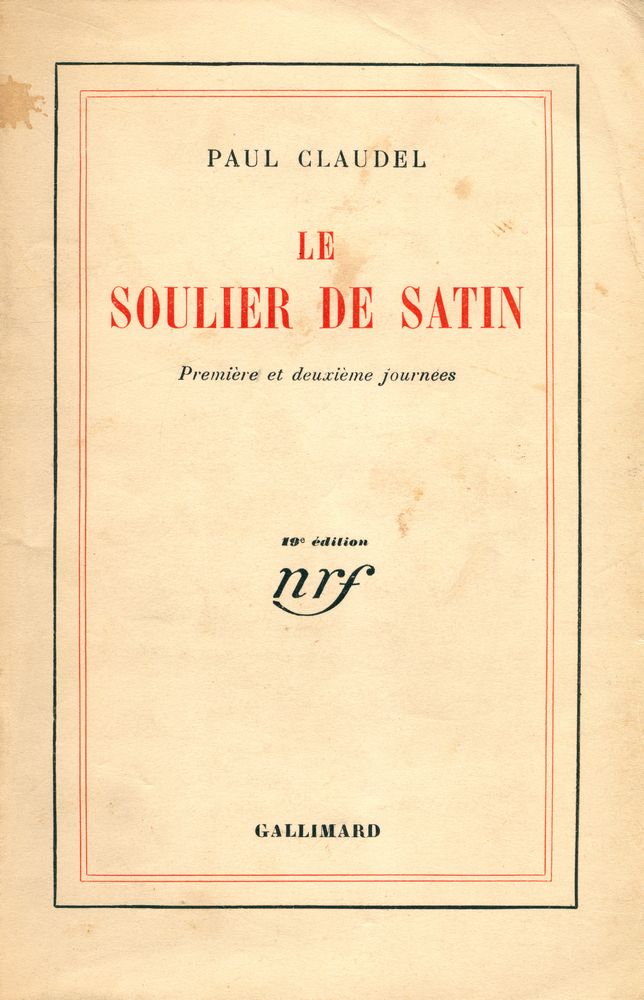 『LE SOULIER DE SATIN : Première et deuxième journées』 1