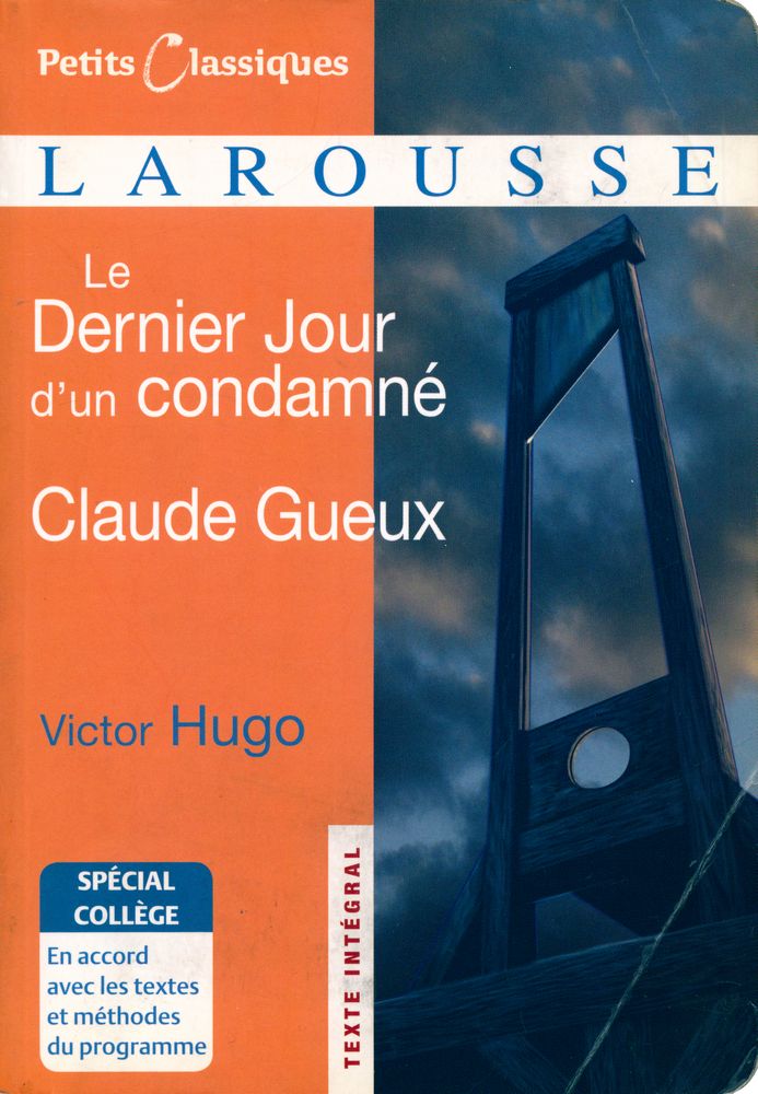 『Petits Classiques 90 - Le Dernier Jour d'un condamné, Claude Gueux』 1