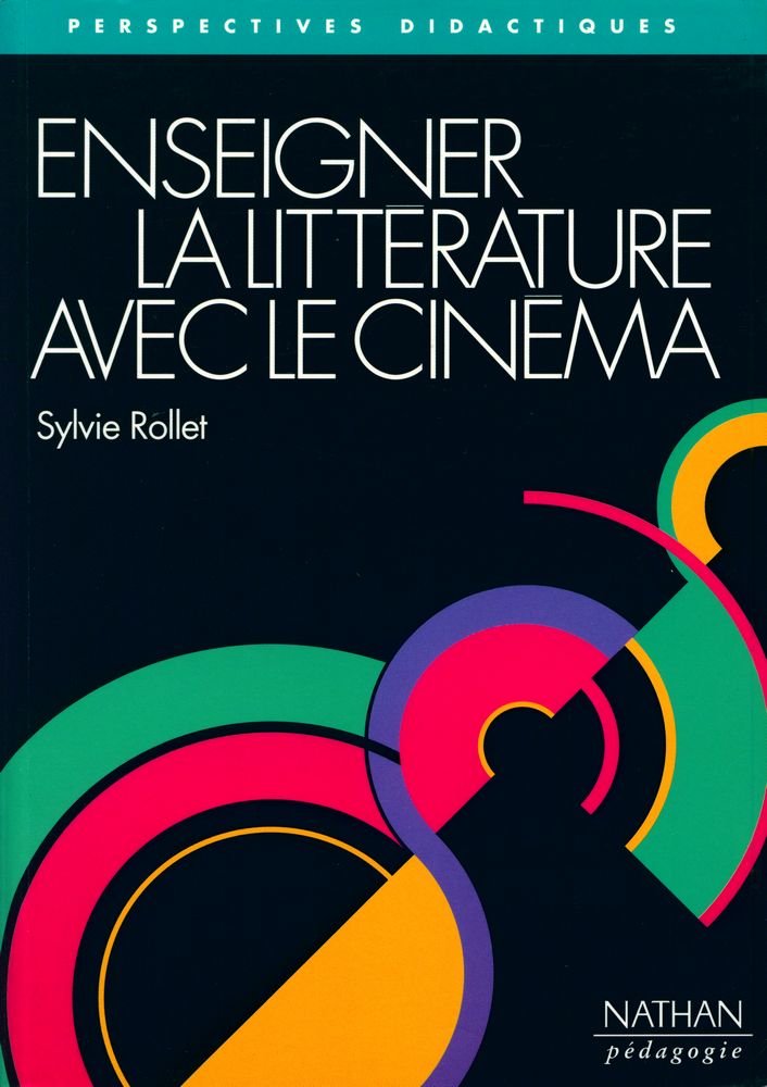 『ENSEIGNER LA LITTÉRATURE AVEC LE CINÉMA』 1