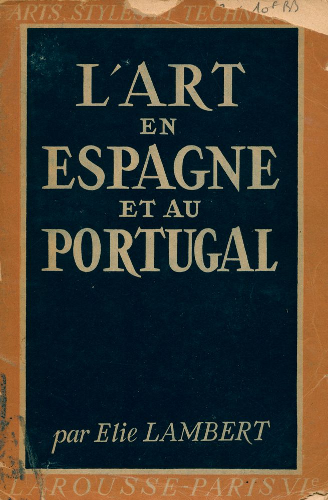 『L'ART EN ESPAGNE ET AU PORTUGAL』 1