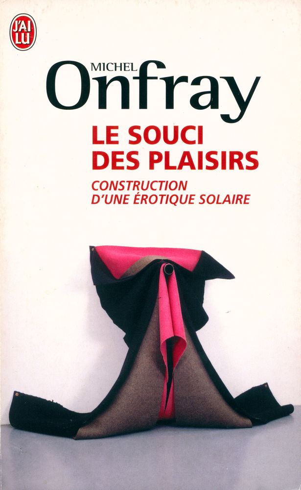 『LE SOUCI DES PLAISIRS : CONSTRUCTION D'UNE ÉROTIQUE SOLAIRE』 1