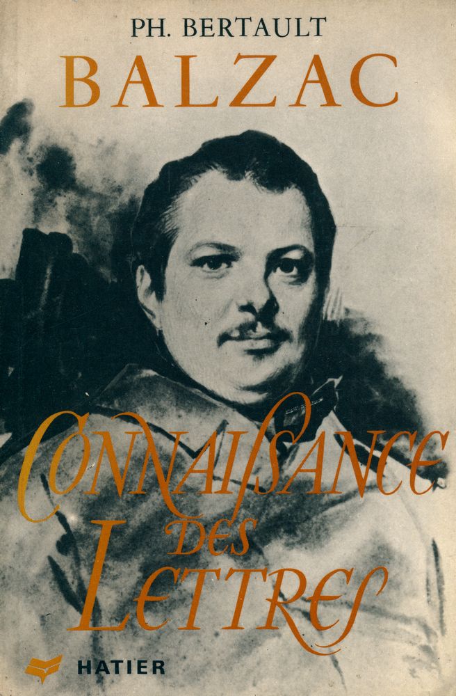 『BALZAC : Connaissance des lettres』 1