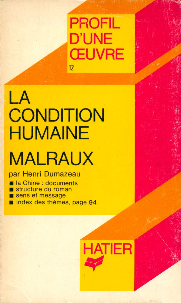 『La Condition Humaine, Malraux』 1