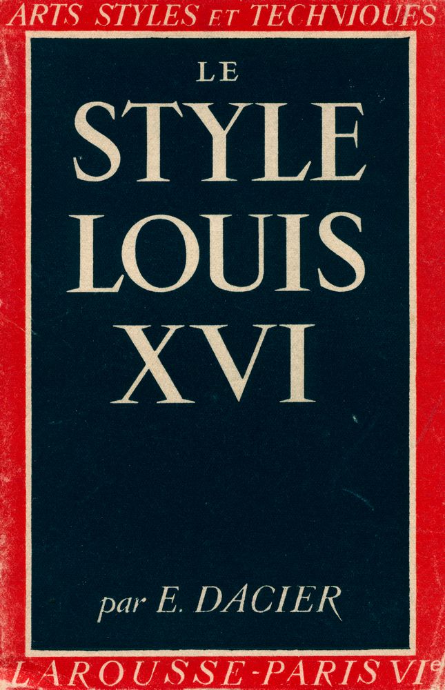 『Arts Styles et Techniques - Le style louis XVI』 1