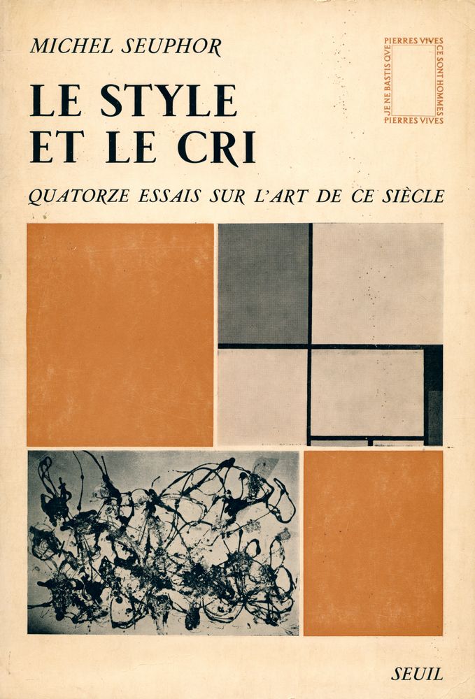 『Le style et le cri : Quatorze essais sur l'art de ce siècle』 1