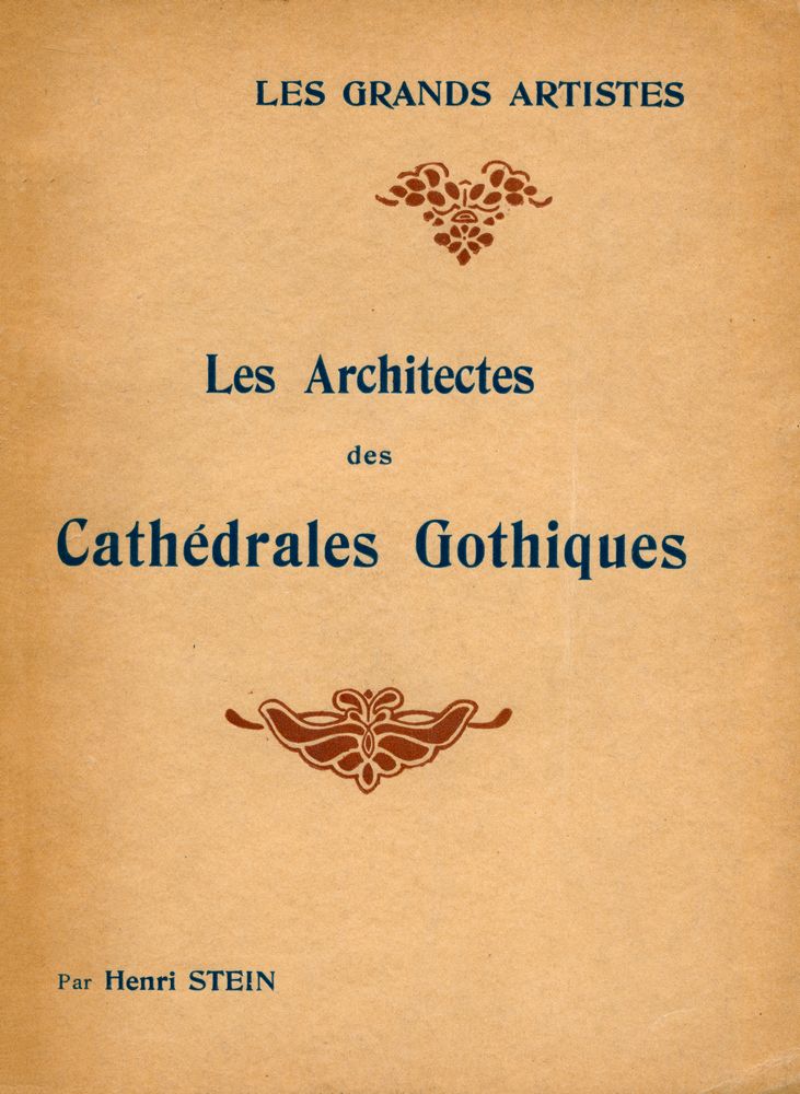 『Les Architectes DES CATHÉDRALES GOTHIQUES』 1