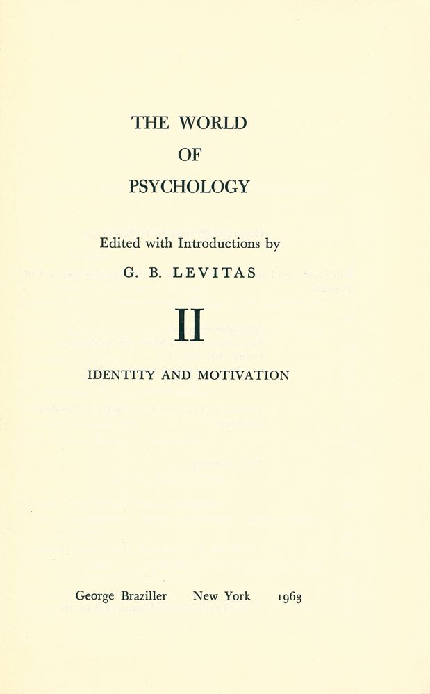 『THE WORLD OF PSYCHOLOGY Ⅱ : IDENTITY AND MOTIVATION』 1