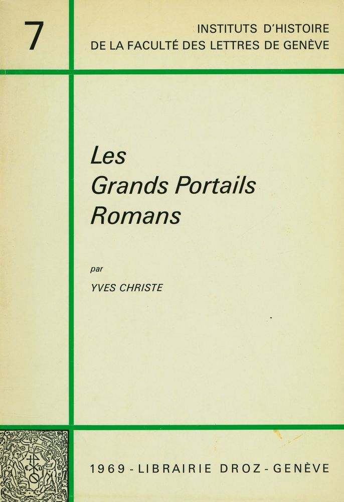 『Les Grands Portails Romans : Études sur l'iconologie des théophanies romanes』 1