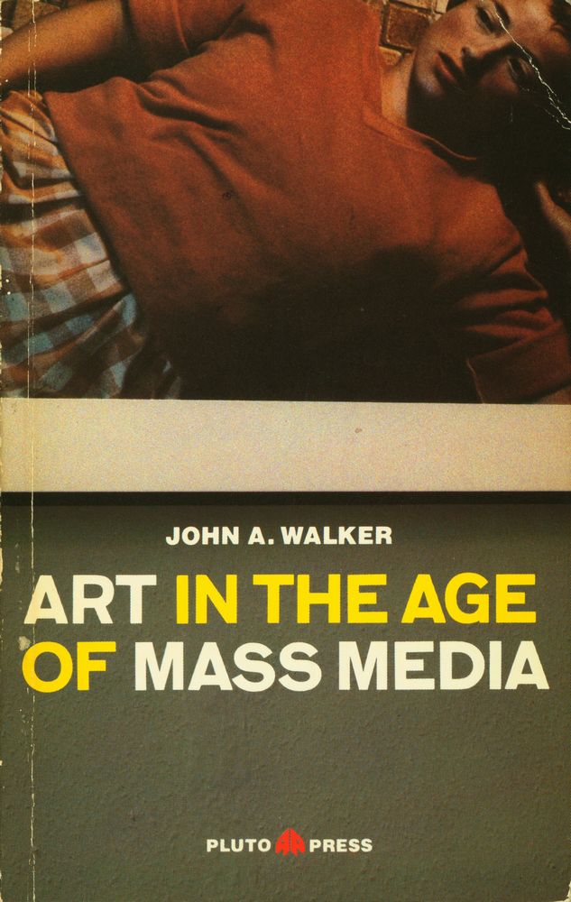 『Art in the Age of Mass Media』 1