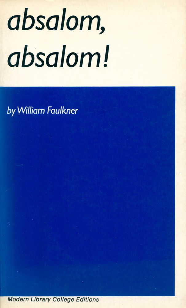 『Modern Library College Editions : Absalom, Absalom!』 1
