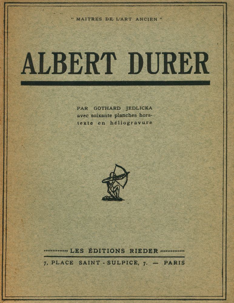 『Maîtres de l'art ancien : ALBERT DURER : 60 planches hors - texte en héliogravure』 1