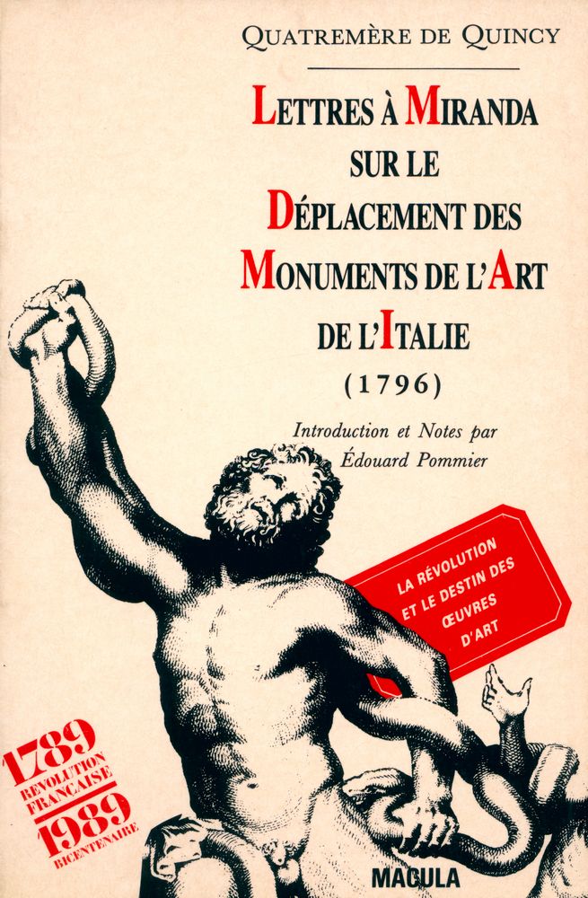 『Lettres à Miranda sur le déplacement des monuments de l'art de l'Italie』 1