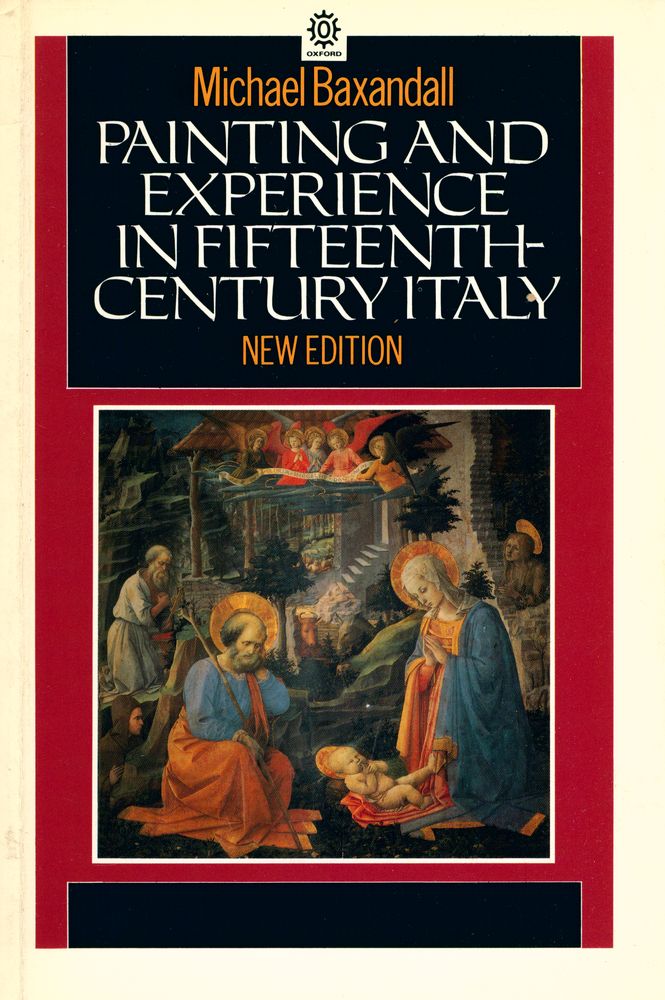 『PAINTING AND EXPERIENCE IN FIFTEENTH - CENTURY ITALY』 1