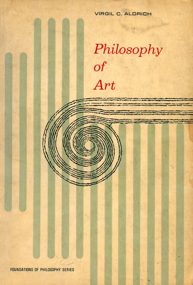 『FOUNDATIONS OF PHILOSOPHY SERIES : PHILOSOPHY OF ART』 1