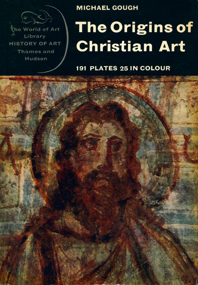 『The World of Art Library - History of Art : The Origins of Christian Art』 1