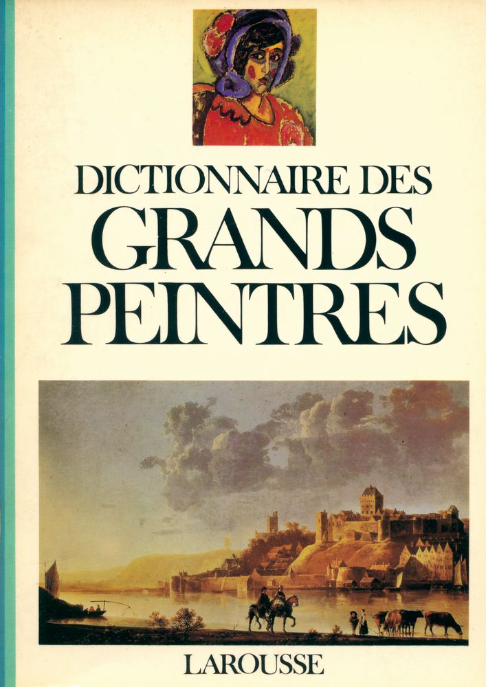 『DICTIONNAIRE DES GRANDS PEINTRES 1 - Aachen / Lucas de Leyde』 1