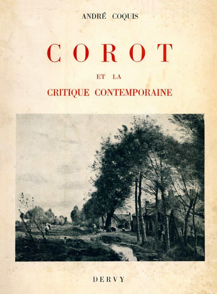 『COROT ET LA CRITIQUE CONTEMPORAINE』 1