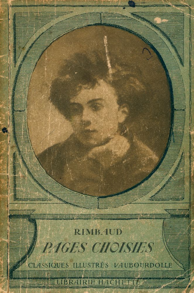 『ARTHUR RIMBAUD : PAGES CHOISIES』 1