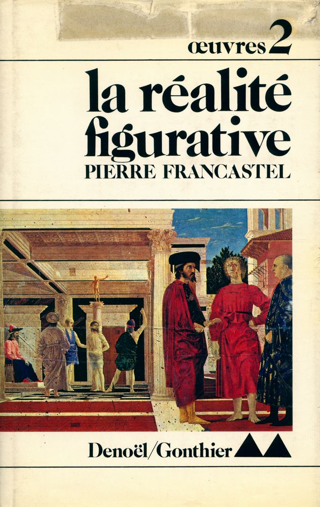 『oeuvres 2 - LA RÉALITÉ FIGURATIVE : éléments structurels de sociologie de l'art』 1