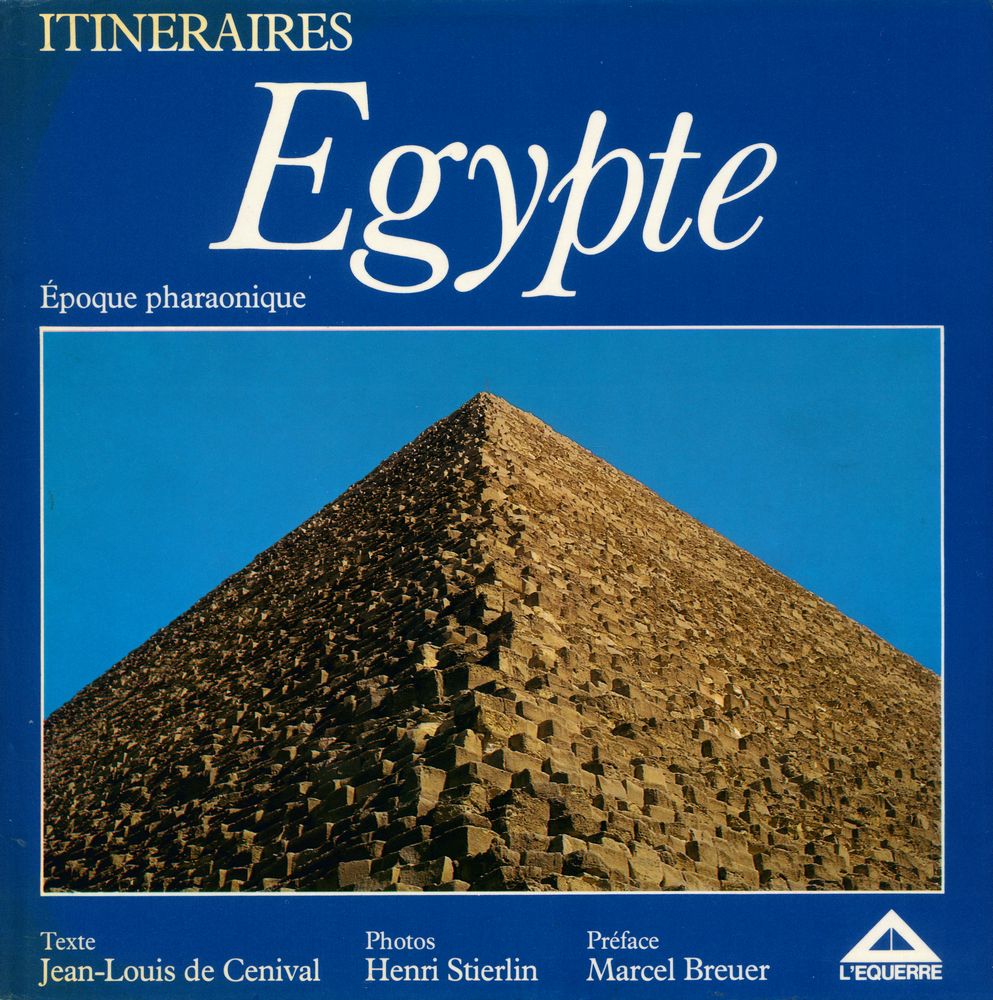 『Architecture universelle - Egypte : Époque pharaonique』 1