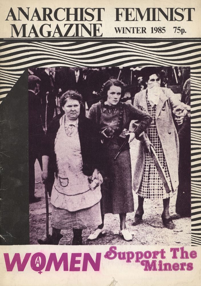 『ANARCHIST FEMINIST MAGAZINE』 WINTER 1985 ISSUE No. 2 1