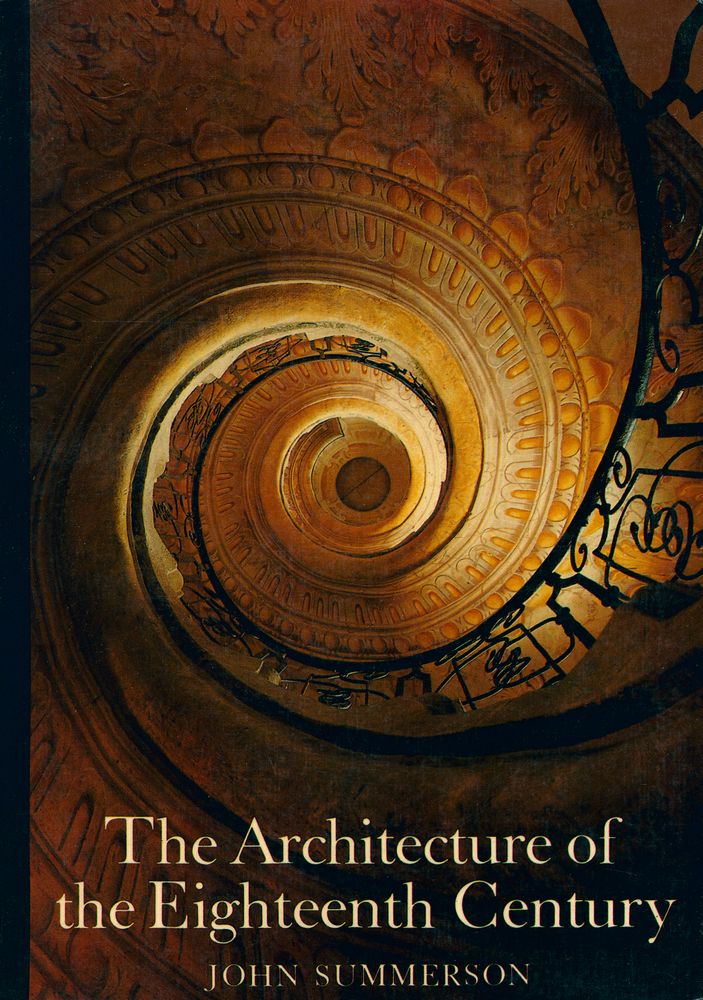 『THE ARCHITECTURE OF THE EIGHTEENTH CENTURY』 1