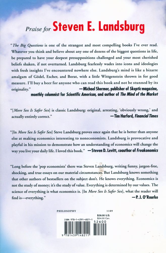 『The big questions : tackling the problems of philosophy with ideas from mathematics, economics, and physics』 6