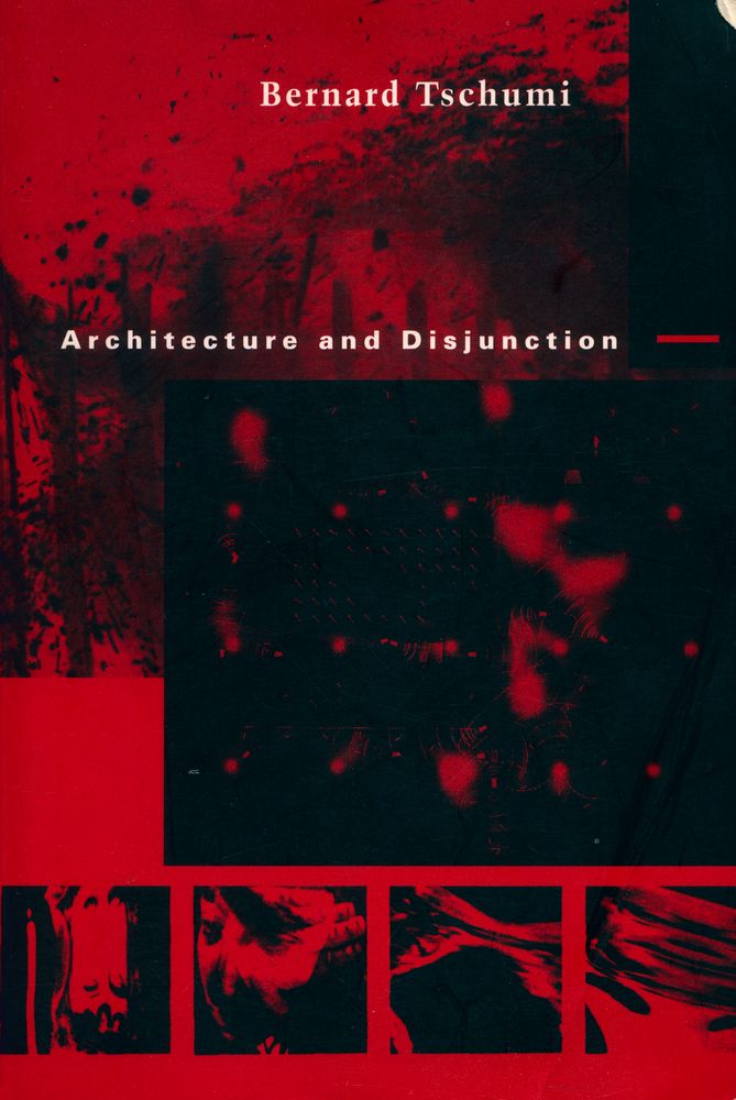 『Architecture and disjunction』 1