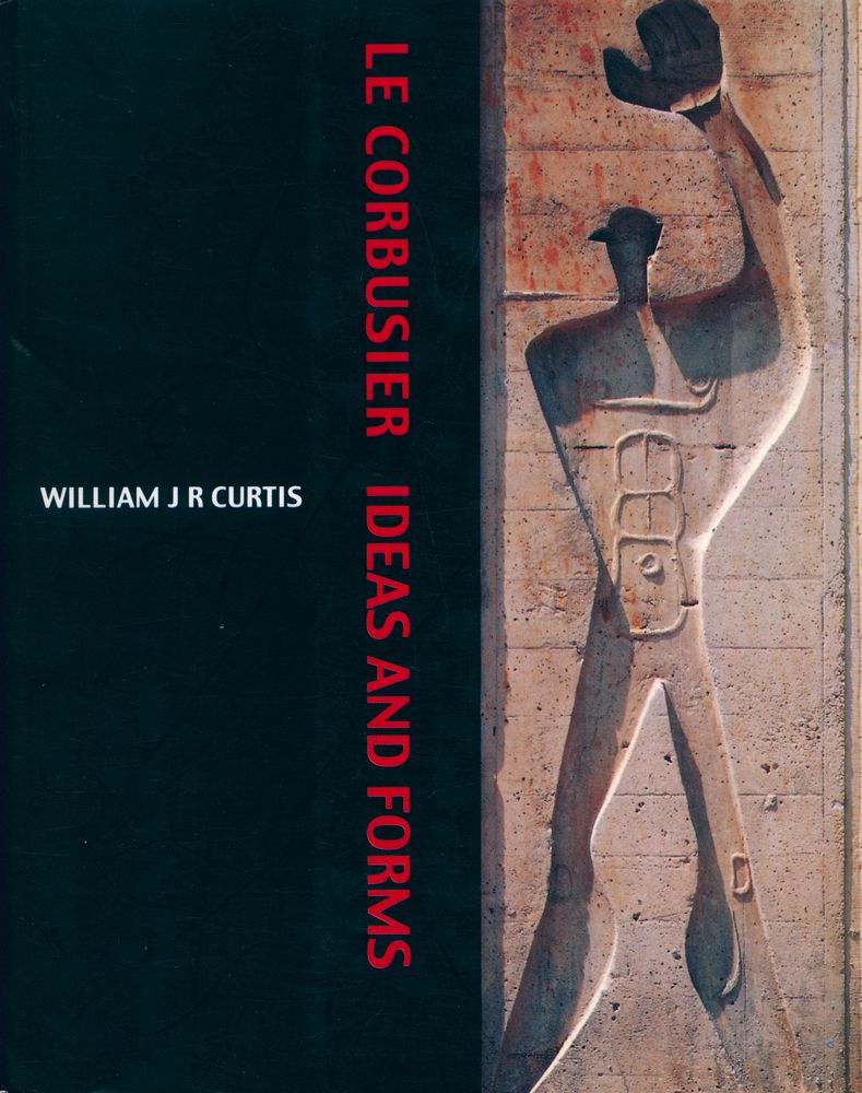『LE CORBUSIER : IDEAS AND FORMS』 1