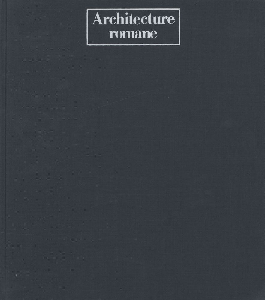 『HISTOIRE MONDIALE DE L'ARCHITECTURE - ARCHITECTURE ROMANE』 1