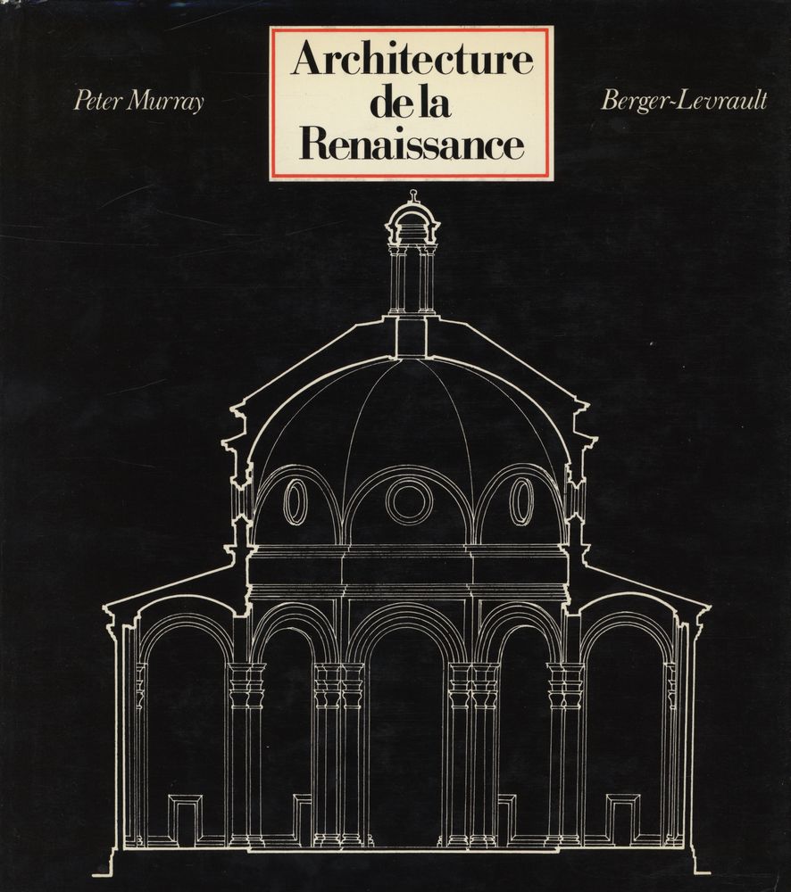 『HISTOIRE MONDIALE DE L'ARCHITECTURE - ARCHITECTURE DE LA RENAISSANCE』 1
