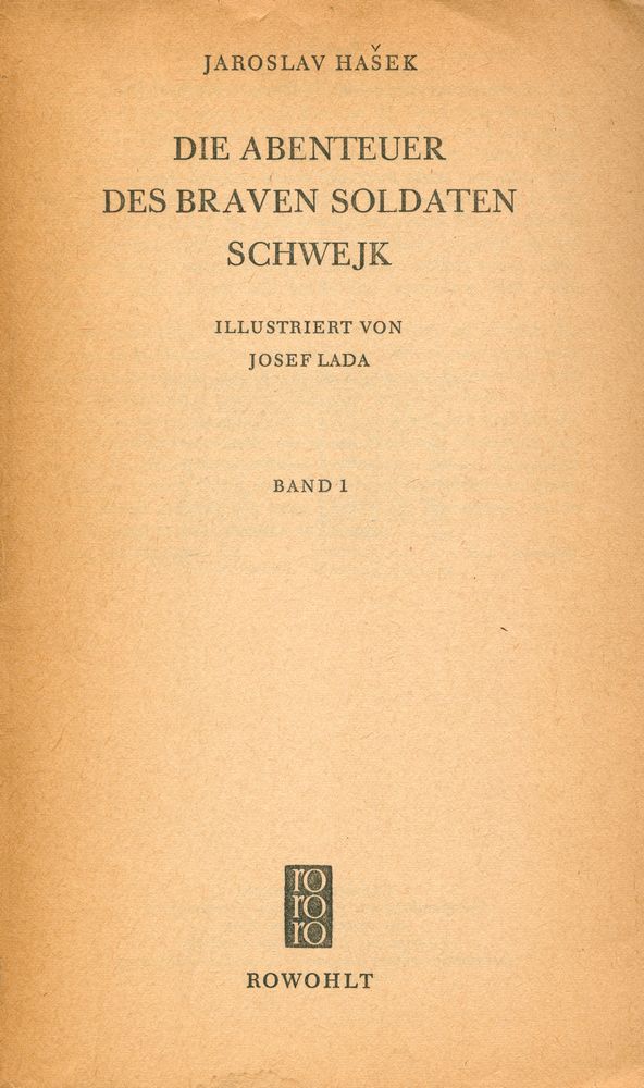 『DIE ABENTEUER DES BRAVEN SOLDATEN SCHWEJK : BAND 1』 1